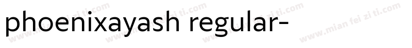 phoenixayash regular字体转换